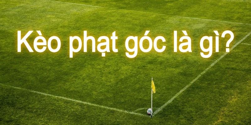 Đôi nét về kèo phạt góc V6bet và các biến thể của nó