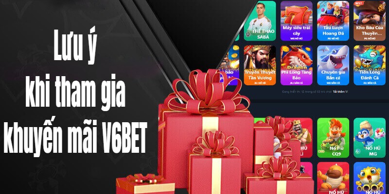 Lưu ý cần nhớ khi nhận sự kiện khuyến mãi V6BET